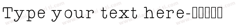 Type your text here字体转换